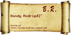 Bondy Rodrigó névjegykártya